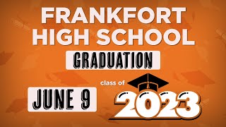 FHS Graduation 2023 [upl. by Maura]