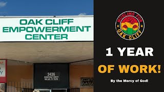 A Year To Remember  The Oak Cliff Empowerment Center [upl. by Hsan550]