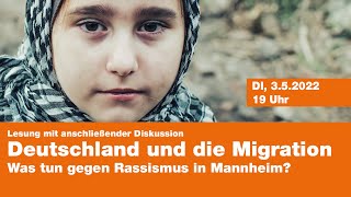 Deutschland und die Migration  Was tun gegen Rassismus in Mannheim [upl. by Ziagos]