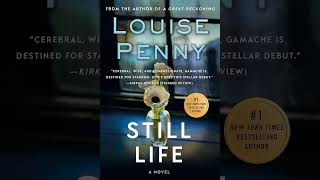 Still Life  Louise Penny Mystery Thriller amp Suspense Audiobook [upl. by Sonya]