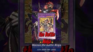 YuGiOh Ninja Card Profile  Meizen the Battle Ninja [upl. by Ayvid]