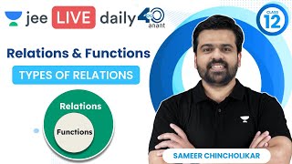 Relations amp Functions L1  Types of Relations  jee2024 jee2025 jeemaths sameerchincholikar [upl. by Esilanna]