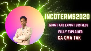 INCOTERMS 2020  EXPLAIN IN HINDI  WITH COLOUR FULL CHART [upl. by Llednew131]