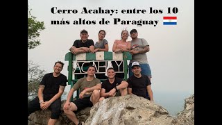 Reaccionando el ascenso al Cerro Acahay ⛰️ 🇵🇾 [upl. by Odnanreh]