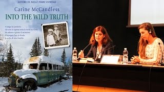 Carine McCandless  quotInto The Wild Truthquot  Salone del libro di Torino  ITAENG [upl. by Bayer]