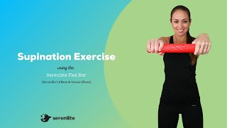 Supination Exercise Using the Serenilite Flex Bar [upl. by Margeaux]