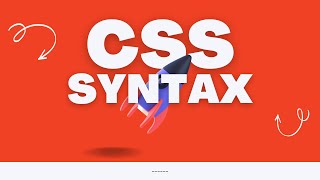 CSS Syntax  HTMLCSS [upl. by Hortensa]