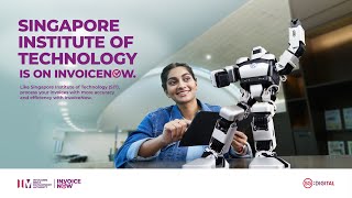 Singapore Institute of Technology SIT is on InvoiceNow [upl. by Neumeyer38]