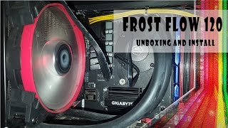 Id Cooling Frost Flow 120 Unboxing  Install [upl. by Nerin680]