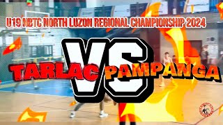 Pampanga vs Tarlac  U19 Nbtc North luzon Regional Championship 2024  elims round [upl. by Ecnerat]