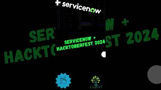 ServiceNow  Hacktoberfest 2024  ServiceNow servicenow trending viralvideo [upl. by Chatwin531]