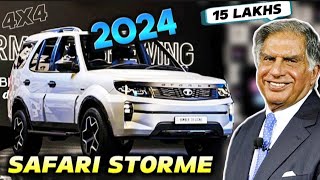 2024 Tata Safari Storme Is Back With New Updated Model  ₹ 15 Lakhs  Safari Storme 2024 [upl. by Hecklau194]