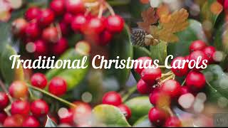 1 Hour Traditional Christmas Carols  Old Christmas Songs  Old Hymns  Old Time Christmas Carols [upl. by Barling]