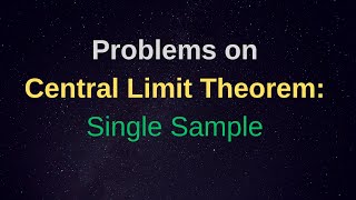 Problems on Central Limit Theorem Single Sample From Walpole and Mayers Textbook [upl. by Kurt]