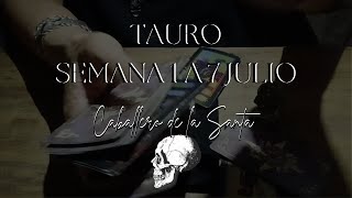 Tauro 1 al 7 Julio 2024  Tarot Santa Muerte 💀♥️ [upl. by Fleur197]