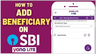 How To Add Beneficiary Account on SBI YONO Lite Mobile Banking [upl. by Atteloj]