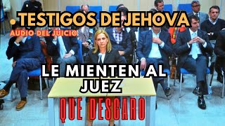 Tremendo Juicio contra Testigos de Jehová en EspañaAudio Filtrado MIENTEN DESCARADAMENTE [upl. by Jacobson]