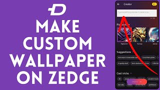 How to Make Custom Wallpaper on Zedge 2024 [upl. by Santana]