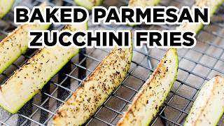 Baked Parmesan Zucchini Fries with No Breading [upl. by Tnomyar447]