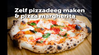 Zelf pizzadeeg maken amp pizza margeritha  FireampFood TV [upl. by Adlei]