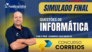 SIMULADO FINAL DE INFORMÁTICA  CONCURSO DOS CORREIOS [upl. by Alfeus]