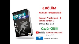 Hız ve Renk TYT ProblemKarışım Problemleri 3 Kırmızı Hız Testi 1 sayfa 113114 [upl. by Stichter]