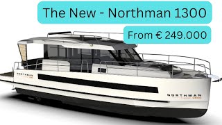 Boat Tour  New Northman 1300 Trawler  from €249000 [upl. by Herzig532]