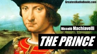 THE PRINCE by Niccolò MACHIAVELLI🎧📖FULL AudioBook  Greatest🌟AudioBooks v4 [upl. by Ylrebmit]