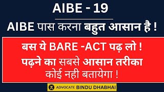 AIBE 19  How to Pass AIBE 19 Easily  AIBE Exam Preparation 2024  Best Bare Act for AIBE aibe [upl. by Enneirda159]