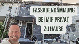 Wärmedämmung  WDVS Fassadendämmung privat bei mir zu Hause [upl. by Ahsekahs428]