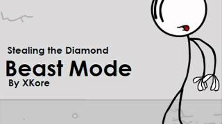 Stealing the Diamond  Beast Mode [upl. by Atlas]