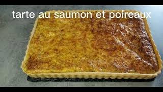 Délicieuse tarte au saumon et poireaux [upl. by Atnek]