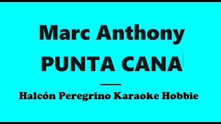 Karaoke  Marc Anthony  Punta Cana [upl. by Morganne362]