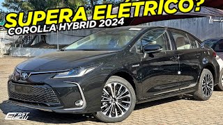 NOVO TOYOTA COROLLA ALTIS HYBRID PREMIUM 2024 COM PREÇO DE ELÉTRICO É OPÇÃO MELHOR E CONFIÁVEL [upl. by Nohtiek]