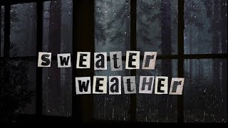 Sweater Weather The Neighborhood 1hour slow amp reverb  rain sounds [upl. by Forester]