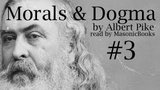 Morals and Dogma 03 II The FellowCraft Part 2 [upl. by Hsiekal]