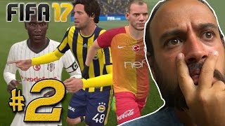 FIFA 17 TÜRKÇE KARİYER  BÖLÜM 2 TÜRKİYE LİGİ [upl. by Smoht]