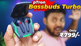 RGB Gaming Earbuds pTron Bassbuds turbo 50ms Low Latency [upl. by Nawiat]