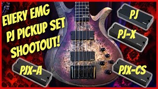 💥Every EMG PJ bass pickup set  Shootout 💥PJ 💥PJX 💥PJXCS 💥PJXA [upl. by Jaehne]