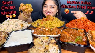 MUTTON PULAO CHICKEN FRIED RICE SOYA CHAAP MASALA MALAI SOYA CHAAP CHICKEN KALIMIRIFOOD MUKBANG [upl. by Brebner140]