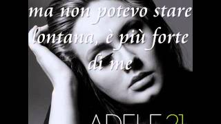 Someone Like You Adele Traduzione in italiano [upl. by Eneiluj]