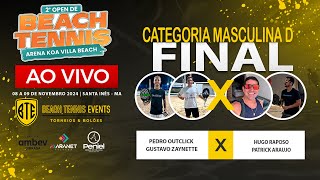 FINAL MASCULINA D  PEDRO OUTCLICKGUSTAVO ZAYNETTE X HUGO RAPOSO  PATRICK ARAUJO [upl. by Alrzc]