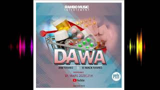 DAWA by jkm rambo ft el Mack Rambo rambo music [upl. by Yblocaj]