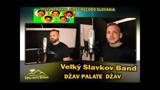 Veľký slavkov band džav palalate džav cover milan tancoš gipsy koro [upl. by Eiramave]