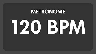 120 BPM  Metronome [upl. by Trey681]