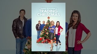 Debbie Macombers Trading Christmas [upl. by Aihseyt839]