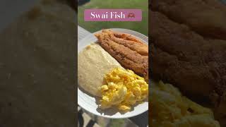 Swai Fish  Grits  Eggs fishfoodfoodiefypyoutubeshortsfeedshortvideosubscribeforyou shorts [upl. by Aiz975]