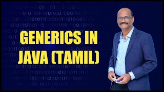 GENERICS PROGRAMMING IN JAVA  TAMIL [upl. by Storz]