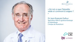 Quest ce que lhépatite virale et comment la soigner  Dr Dufour Clinique de Montchoisi [upl. by Caneghem]