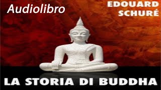 Audiolibro La storia di Buddha [upl. by Johst690]